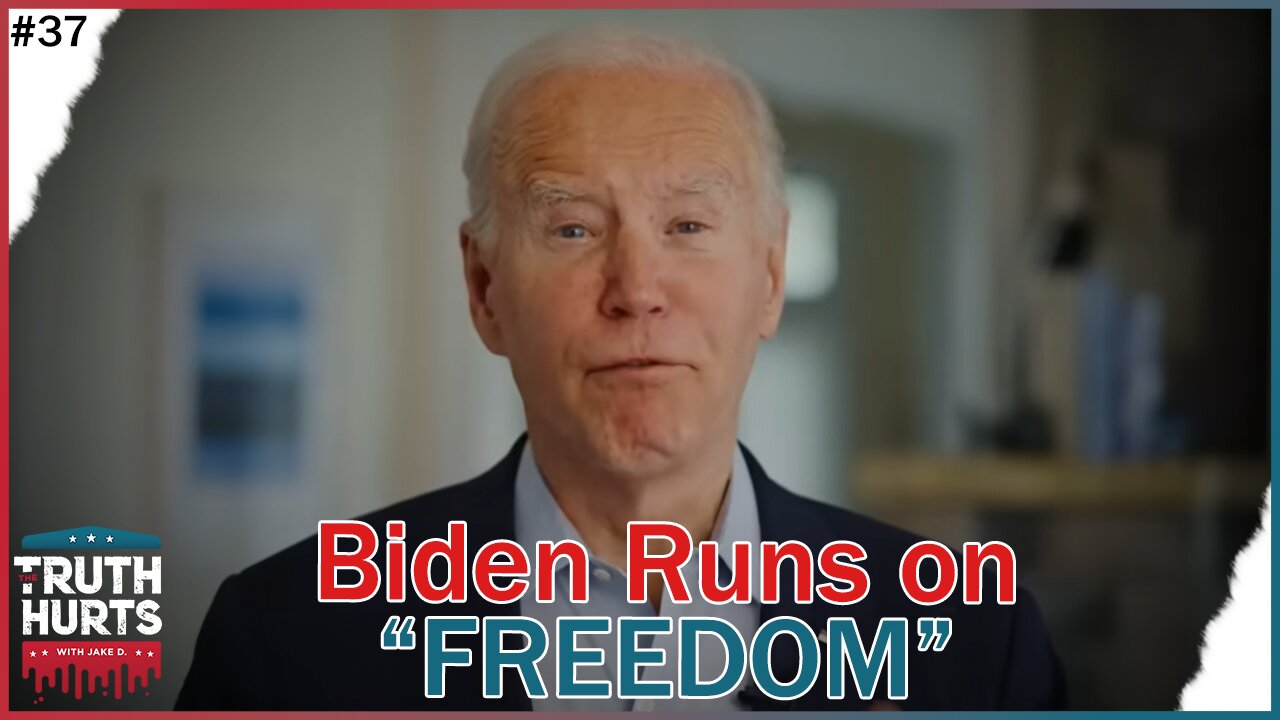 Truth Hurts #37 - Don't Buy Biden's Bull$h1t