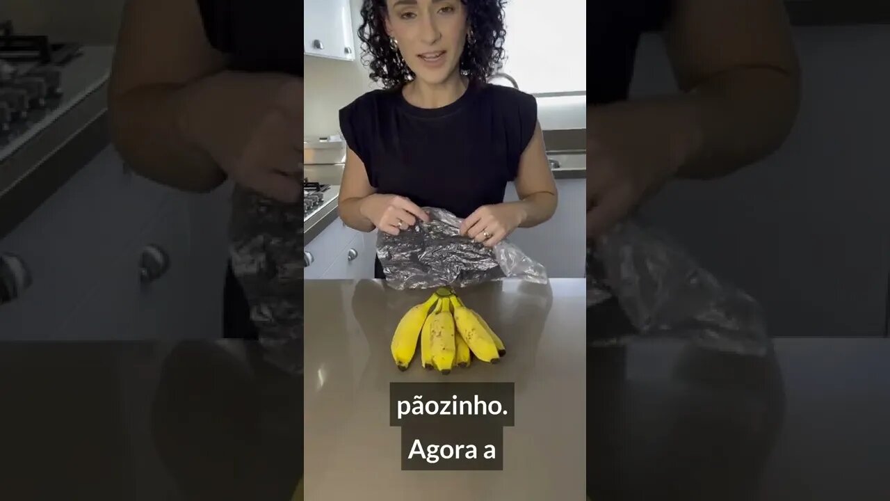 INCRÍVEL TRUQUE PARA FAZER AS BANANAS DURAREM O DOBRO DO TEMPO