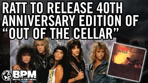 Ratt's 40th Anniversary "Out of the Cellar" w/ Unreleased Track
