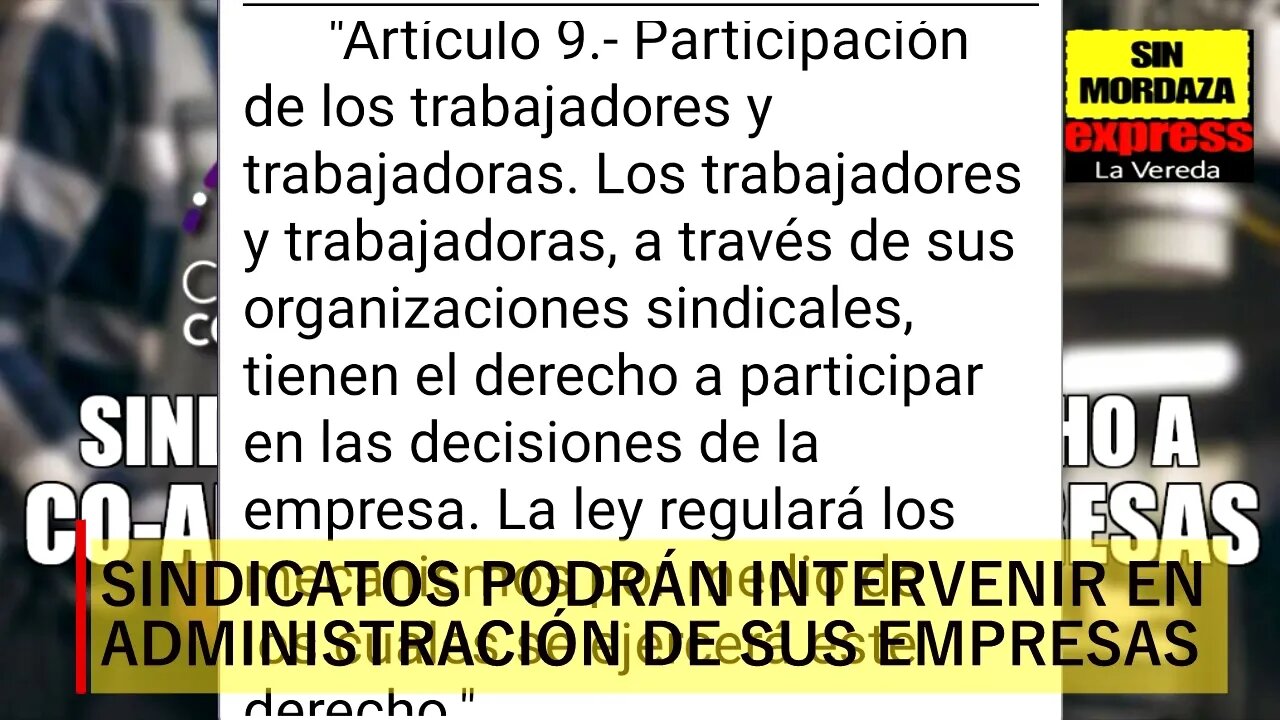 Sindicatos podrán intervenir en administración de sus empleadores