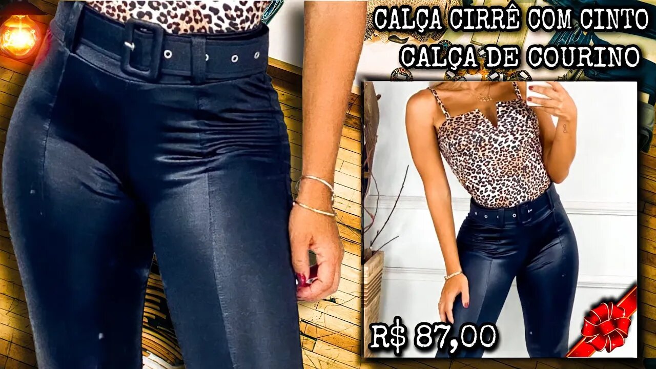 Calça de Cirrê com Cinto" Calça de Courino/ Couro Fake - Efeito Molhado Balada/@shopee