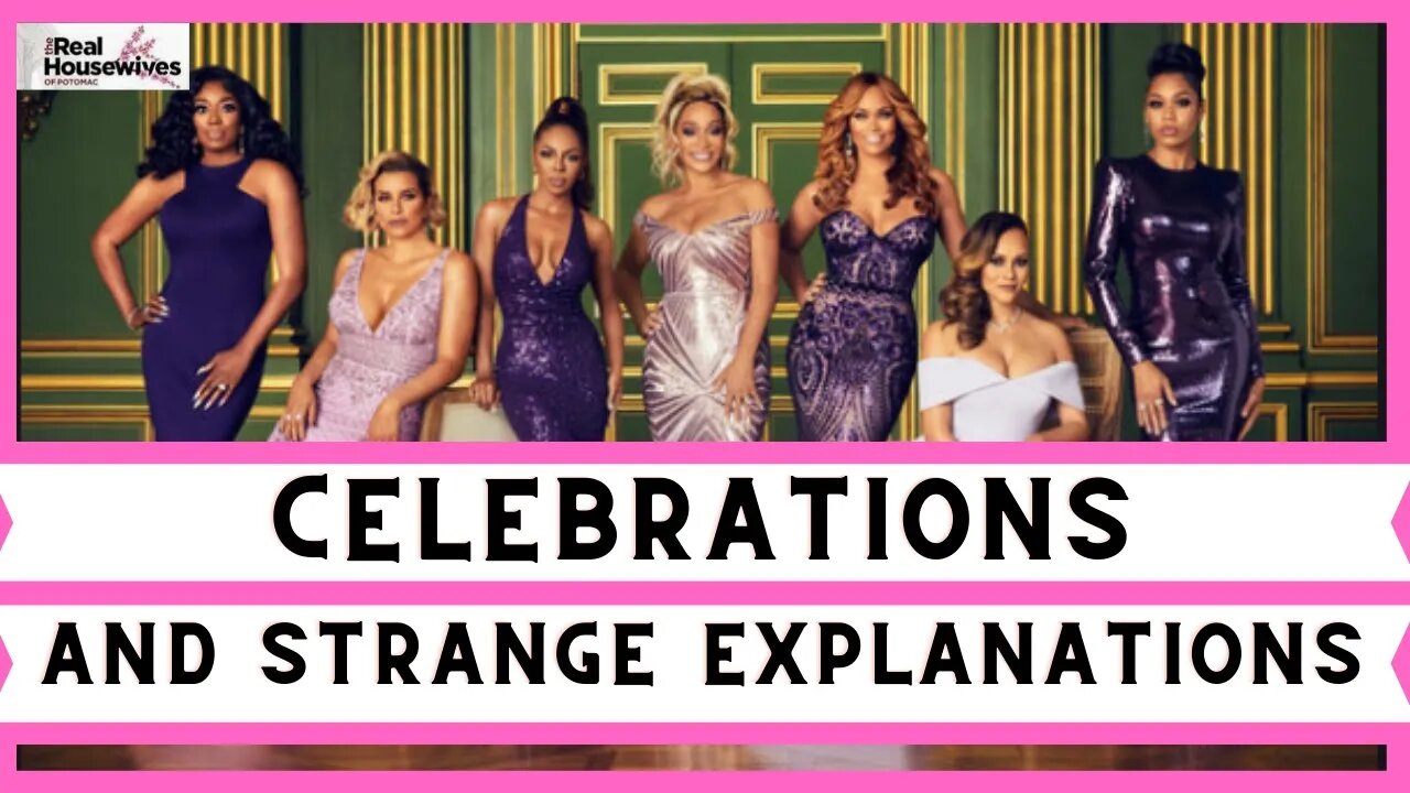 RHOP The Real Housewives of Potomac | Season 5 (S5 Ep4) Celebrations And Strange Explanations