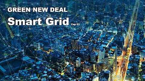 GREEN NEW DEAL - Smart Grid - Cap 03