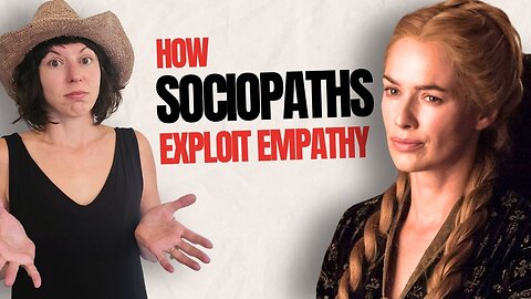 How Sociopaths Use Their Lack of Empathy to Manipulate Highly Sensitive People