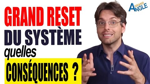 Le Grand Reset : Dette effacée ? Nouvelle monnaie mondiale ? Quel niveau de liberté ?