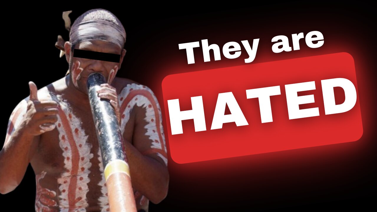 Why Everyone Hates Aboriginals..