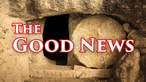 The Good News