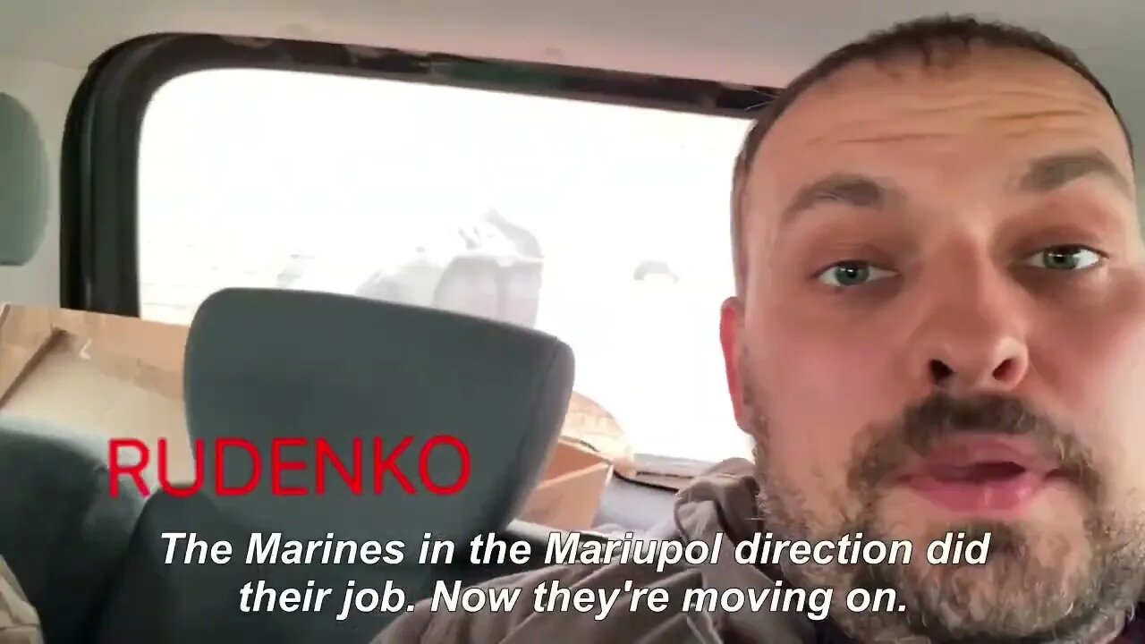 Russian Marines Leaving Mariupol Moving To New Fights