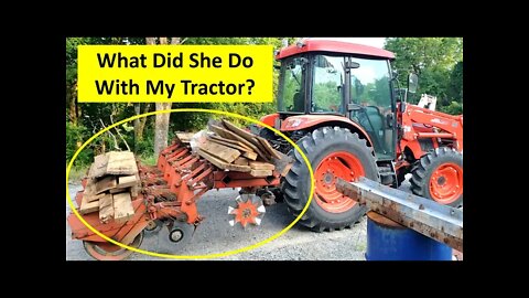 Wife secretly steals tractor. What's a guy to do?