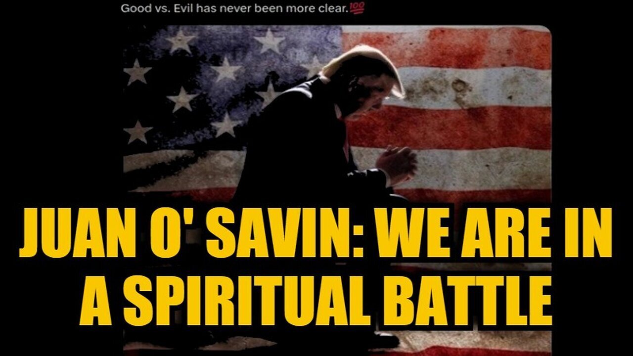 JUAN O SAVIN - We Are In A Spiritual Battle - 10/30/24.