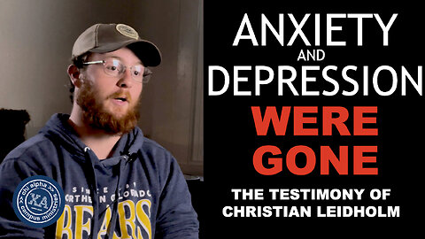 ANXIETY AND DEPRESSION WERE GONE // The Testimony of Christian Leidholm // Chi Alpha UNC