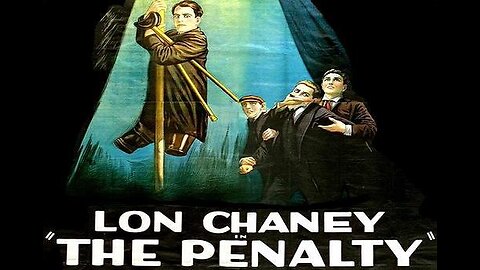 THE PENALTY 1920 Lon Chaney & Charles Clary FULL MOVIE #98 AFI BEST SILENT FILMS