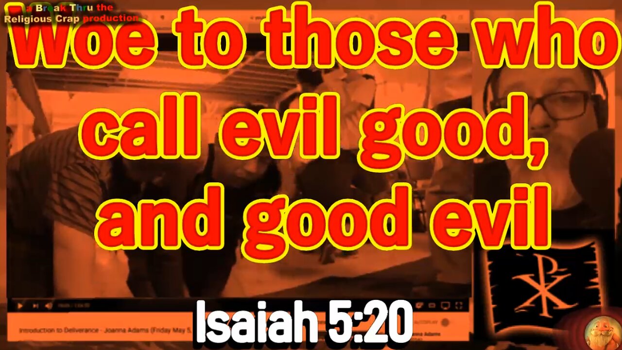 DEMONS HAVE CHRISTIANS_Break Through Religious Crap-Pt 16