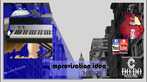 [How to improvise, want to learn?] [Want to improvise?]improvisation idea 31/03/21 951/1.200