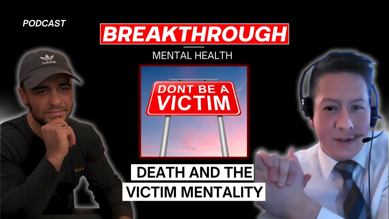 Is a lack of connection to death & dying responsible for the victim mentality?