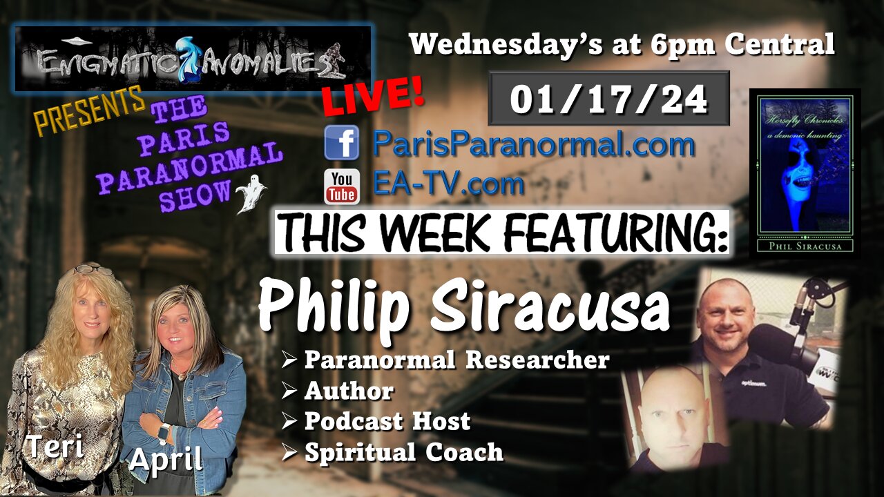 The Paris Paranormal Show: The HORSEFLY Chronicles with Philip Siracusa