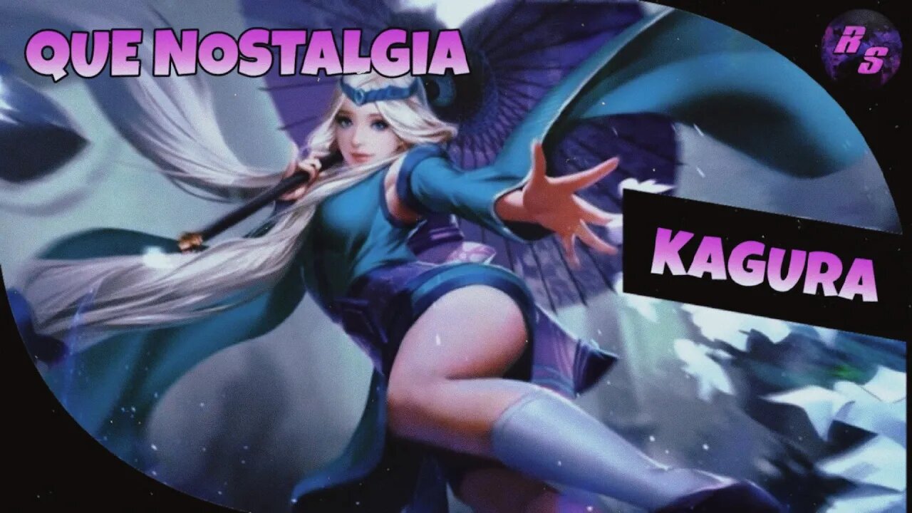 ESSE HERÓI ME TRAZ UMA NOSTALGIA IMENSA... • KAGURA BUILD E GAMEPLAY | Mobile Legends