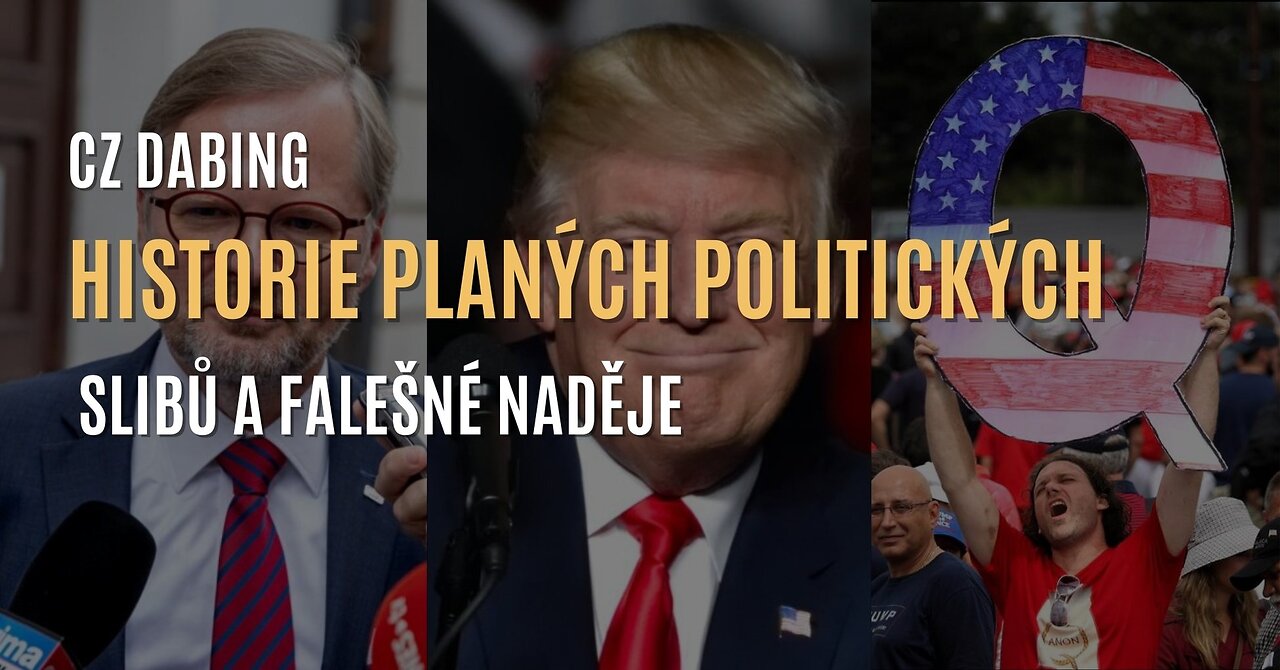 Corbettův report: Historie planých politických slibů a falešné naděje (CZ DABING)