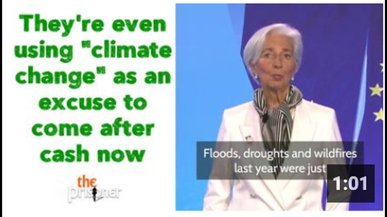 They're even using "climate change" as an excuse to come after cash now