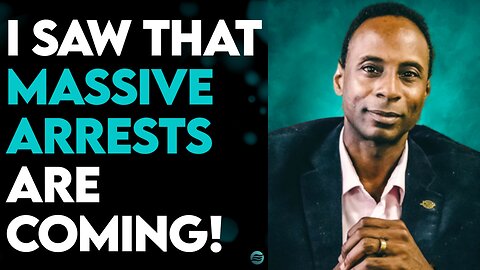 MANUEL JOHNSON: I SAW MASSIVE ARRESTS COMING!
