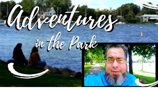 Adventures in the Park | And Garden Update | Small Family Adventures