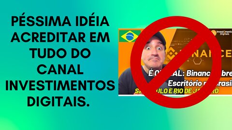 Respondendo o Canal Investimentos digitais sobre a Regulação da Binance no Brasil