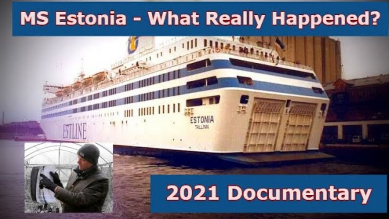 MS Estonia Documentary: What Really Happened (2021)