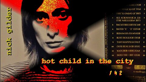 hot child in the city, nick gilder