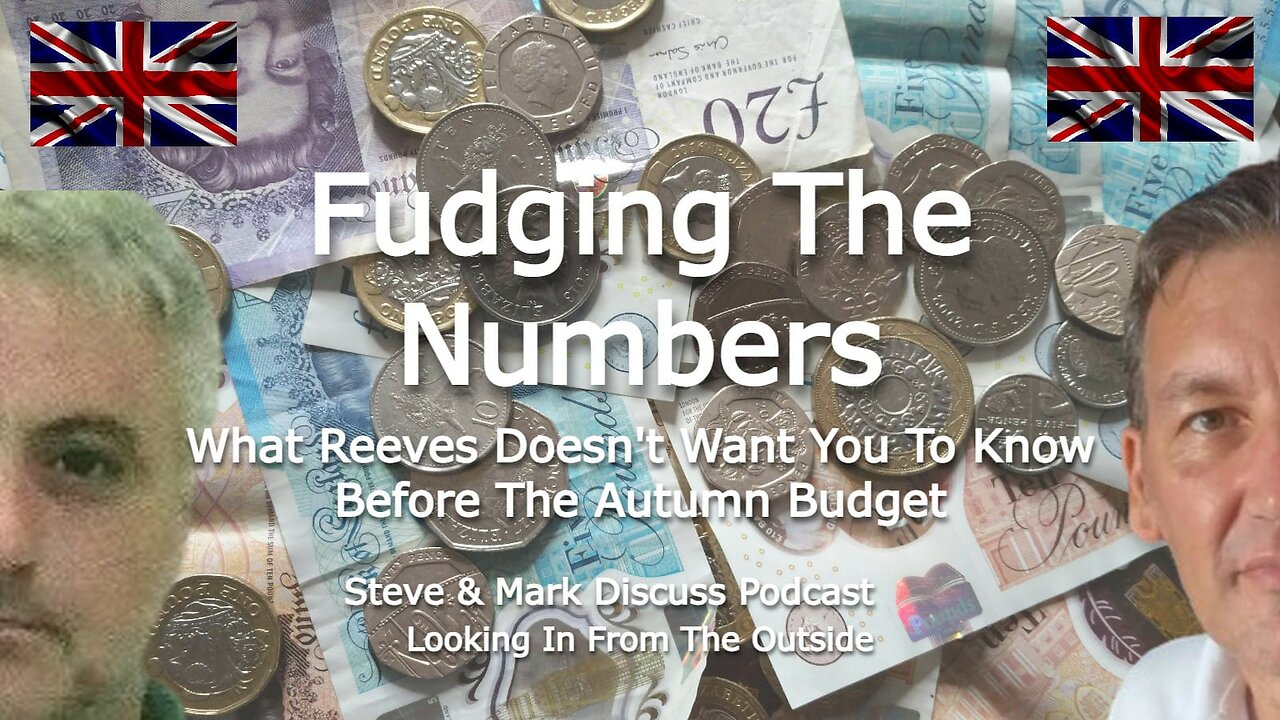 Fudging The Numbers - What Reeves Doesn`t Want You To Know Before The Autumn Budget