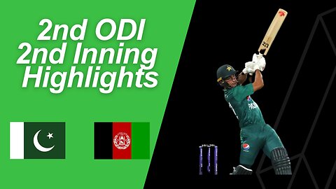 Pakistan vs Afghanistan 2nd odi Match 2nd Innings Highlights 2023