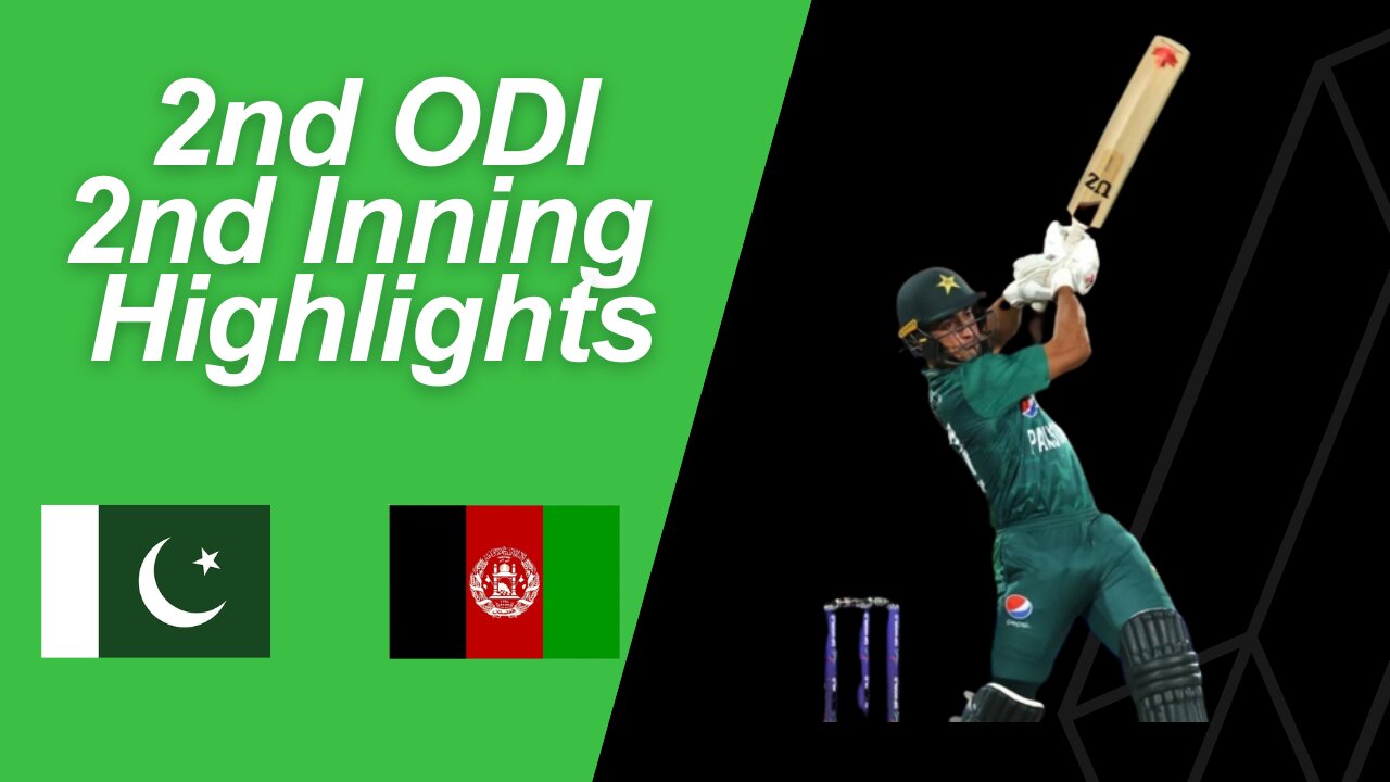 Pakistan vs Afghanistan 2nd odi Match 2nd Innings Highlights 2023