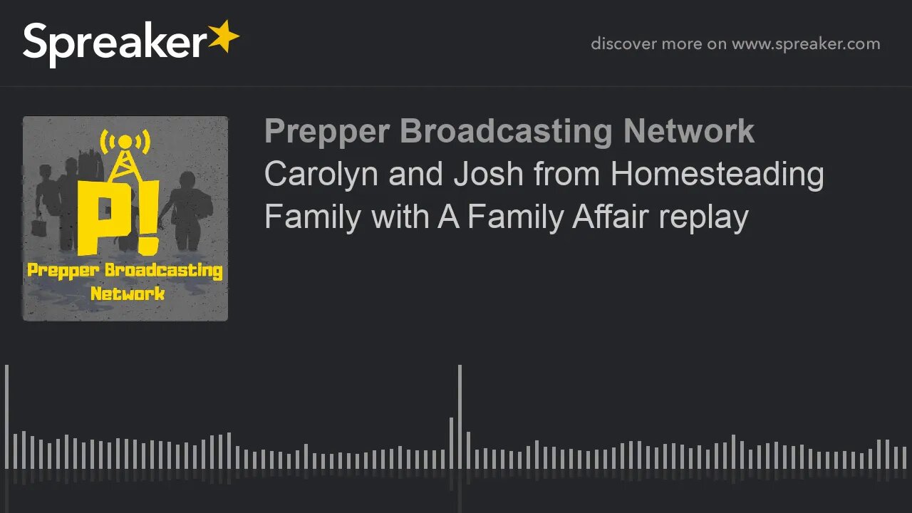 Carolyn and Josh from Homesteading Family with A Family Affair replay