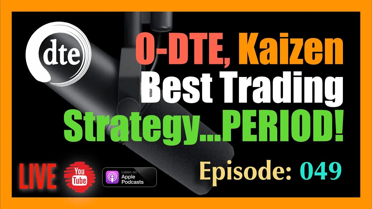 0-DTE with Kaizen Best Options Trading Strategy PERIOD!