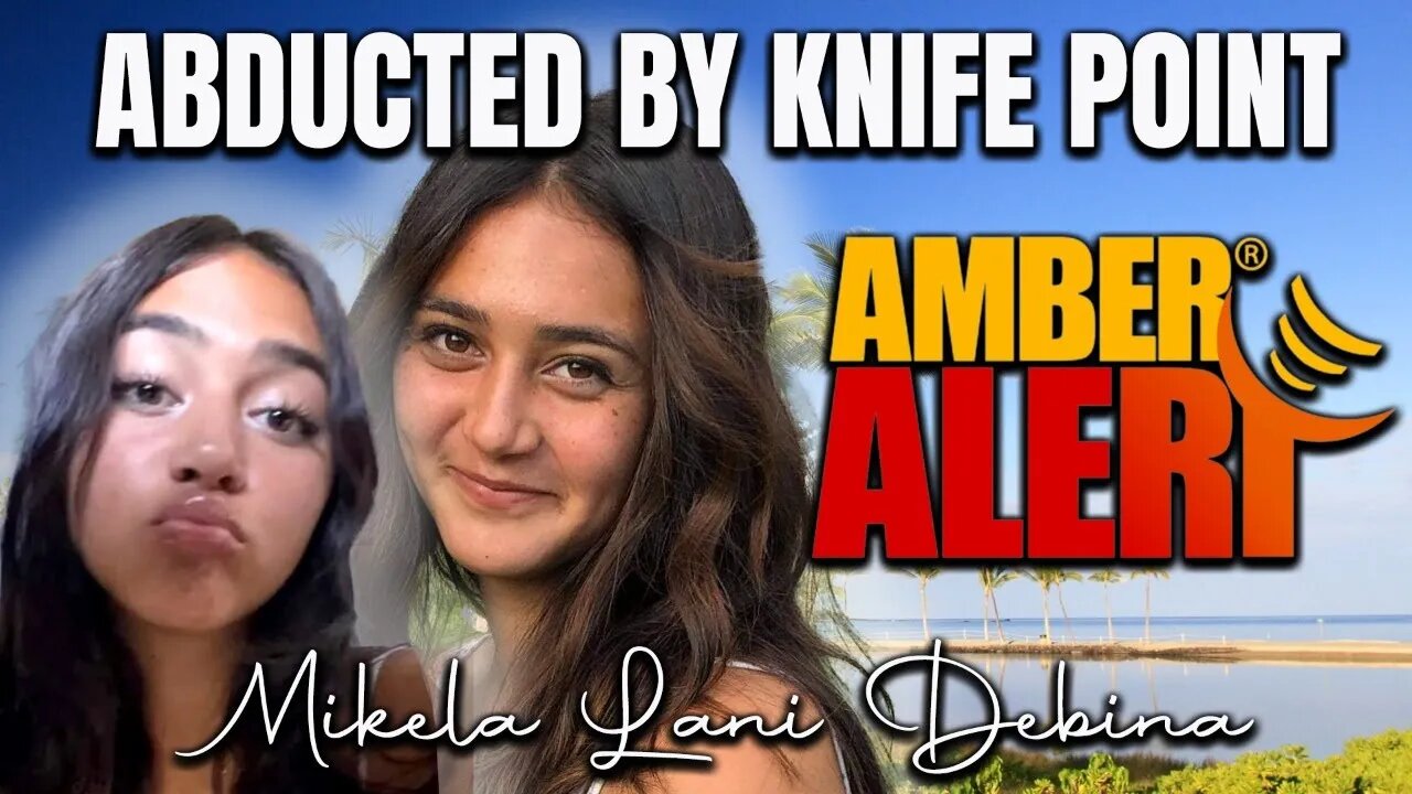 HAWAII AMBER ALERT - 15-year-old Mikella Lani Debina ABDUCTED AT KNIFE POINT