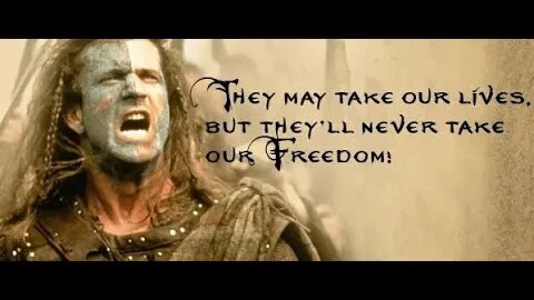 "THEY MAY TAKE OUR LIVES, BUT THEY'LL NEVER TAKE OUR FREEDOM"