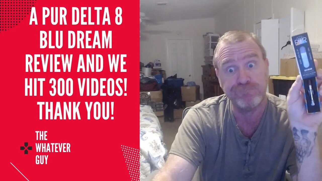 A Pur Delta 8 Blu Dream Review and We Hit 300 Videos! Thank You!