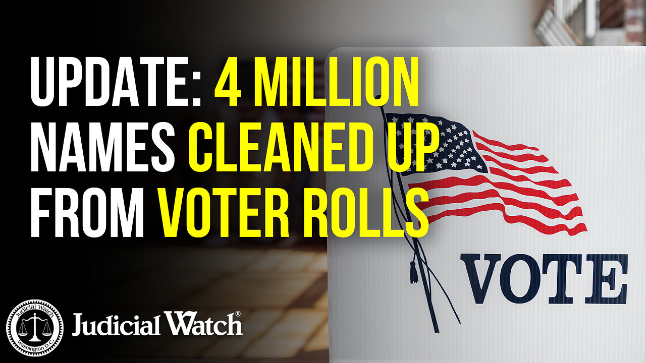 UPDATE: 4 Million Names Cleaned Up from Voter Rolls