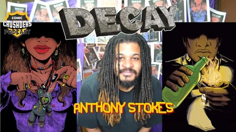 Al chats with Anthony Stokes - Comic Crusaders Podcast #214