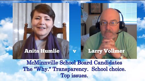 Anita Humlie v Larry Vollmer for McMinnville School Board