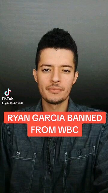 Ryan Garcia Banned From WBC! | Boxing