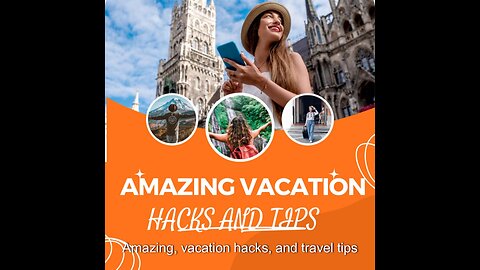 Amazing travel tips 2023