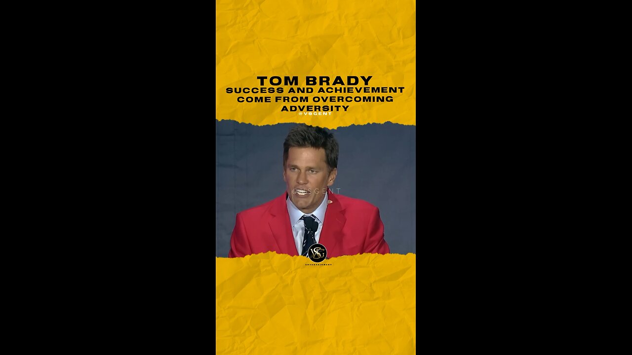 @tombrady Success and achievement come from overcoming adversity