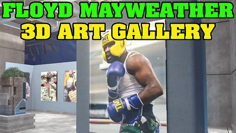 Floyd Money Mayweather 3D Art Galley