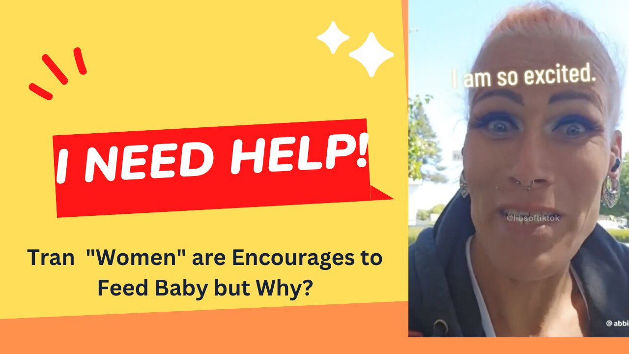 CDC is Pushing for Transwomen to "Chestfeed" and this needs to STOP NOW!