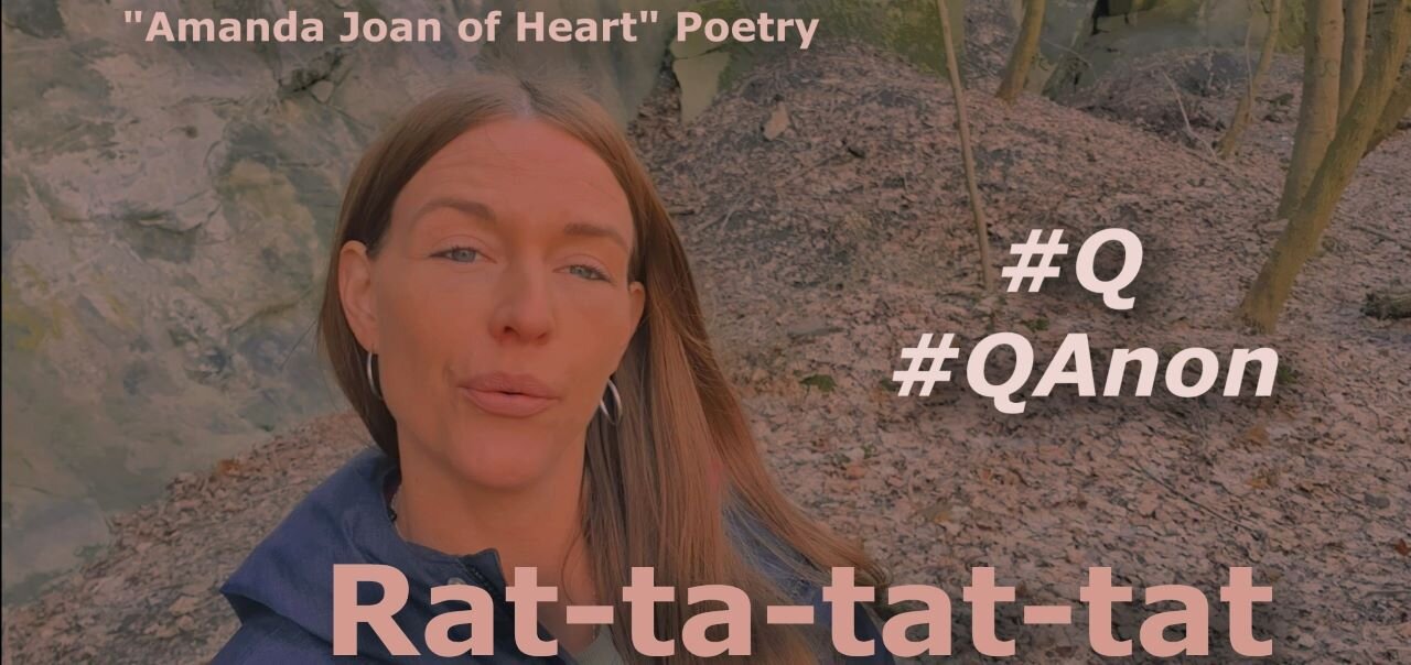 Rat-ta-tat-tat ~ "Amanda Joan of Heart" Poetry