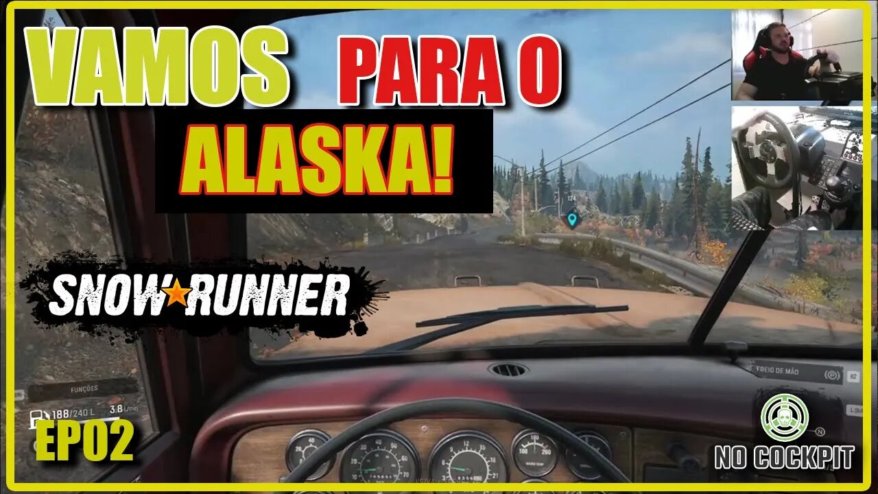 SNOWRUNNER | EP02 - FOMOS PARA O ALASKA