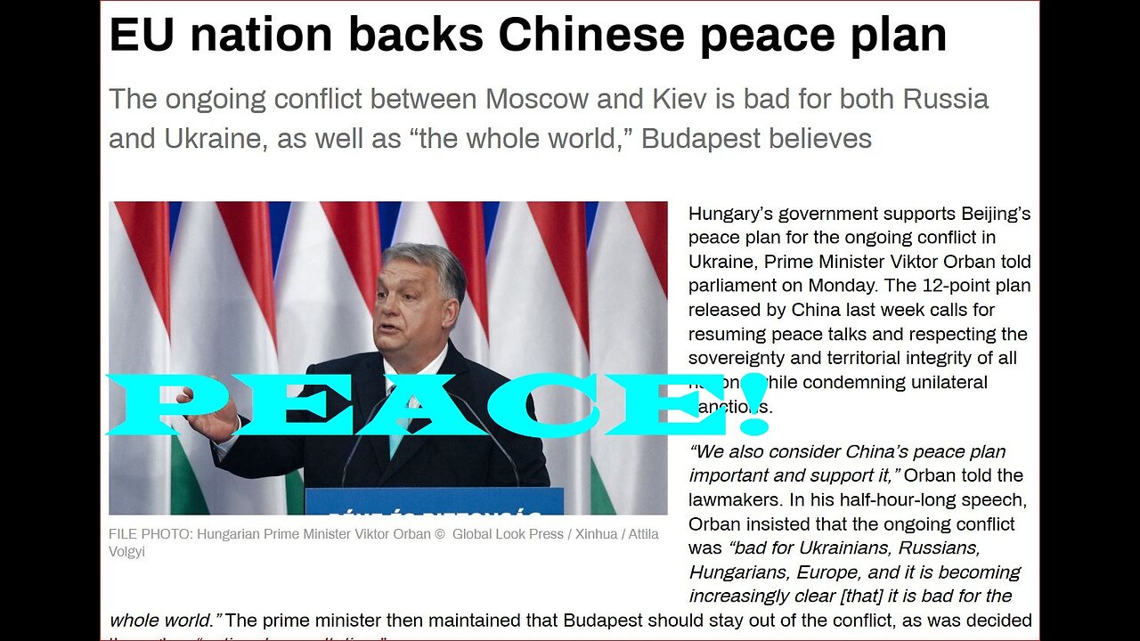 EU member Hungary backs Chinese peace plan for Ukraine War!