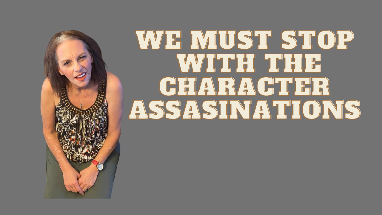 ASSASSINATIONS: Character and Physical.... let's talk about it...