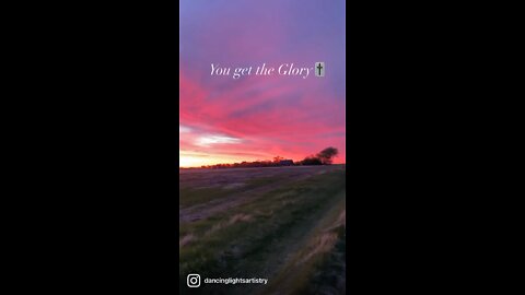 You get the Glory🎚