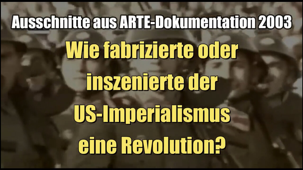 Wie fabrizierte oder inszenierte der US-Imperialismus eine Revolution? (Ausschnitte I 2003)